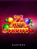 7 & Hot Fruits